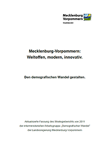 Titelseite der Publikation „Mecklenburg-Vorpommern: Weltoffen, modern, innovativ. Den demografischen Wandel gestalten“