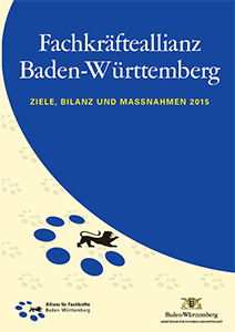 Titelseite der Publikation „Fachkräfteallianz Baden-Württemberg. Ziele, Bilanz und Maßnahmen 2015“
