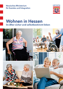 Titelseite der Publikation „Wohnen in Hessen. Im Alter sicher und selbstbestimmt leben“