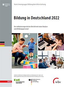Titelseite des Berichts „Bildung in Deutschland 2022“