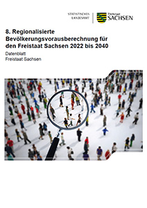Titelseite der Publikation „8. Regionalisierte Bevölkerungsvorausberechnung für den Freistaat Sachsen 2022 bis 2040“